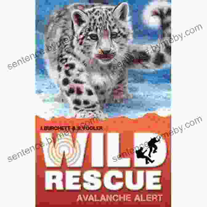 An Image Of The Book Cover For 'Avalanche Alert: Wild Rescue,' Featuring A Group Of Rescuers Battling Against A Massive Avalanche. Avalanche Alert (Wild Rescue 7)