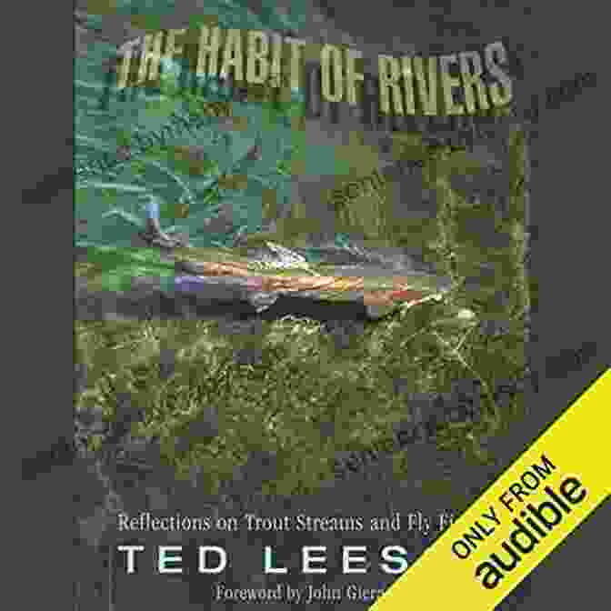 Book Cover Of 'Reflections On Trout Streams And Fly Fishing' By Bernard Venables Habit Of Rivers: Reflections On Trout Streams And Fly Fishing