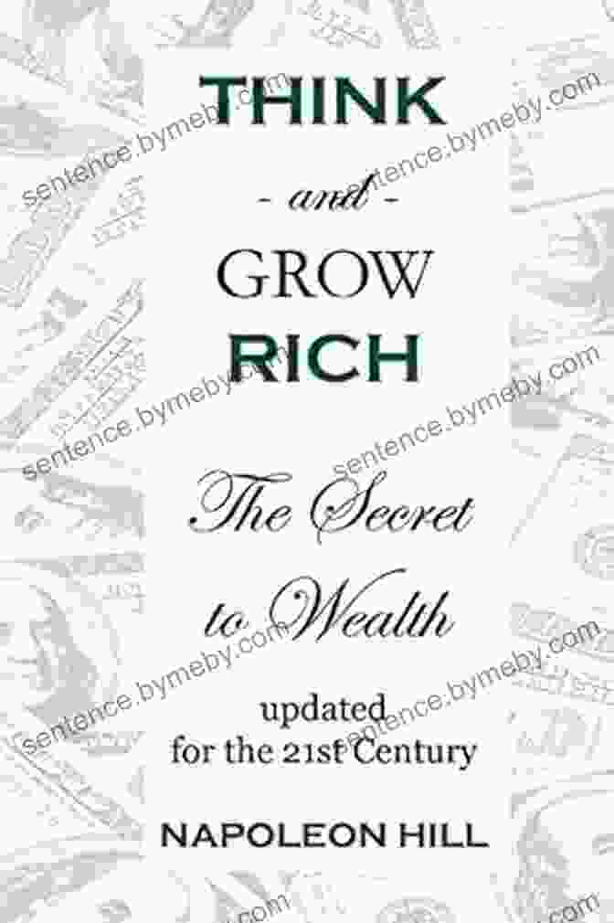 Book Cover Of 'The Secret To Wealth Updated For The 21st Century' Think And Grow Rich: The Secret To Wealth Updated For The 21St Century