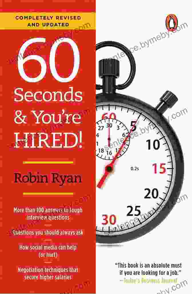 Career Advancement Strategies 60 Seconds And You Re Hired : Revised Edition