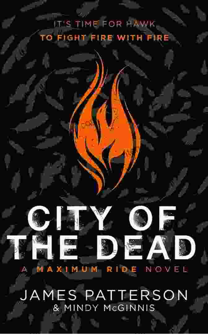 City Of The Dead Book Cover City Of The Dead (Maximum Ride: Hawk 2)