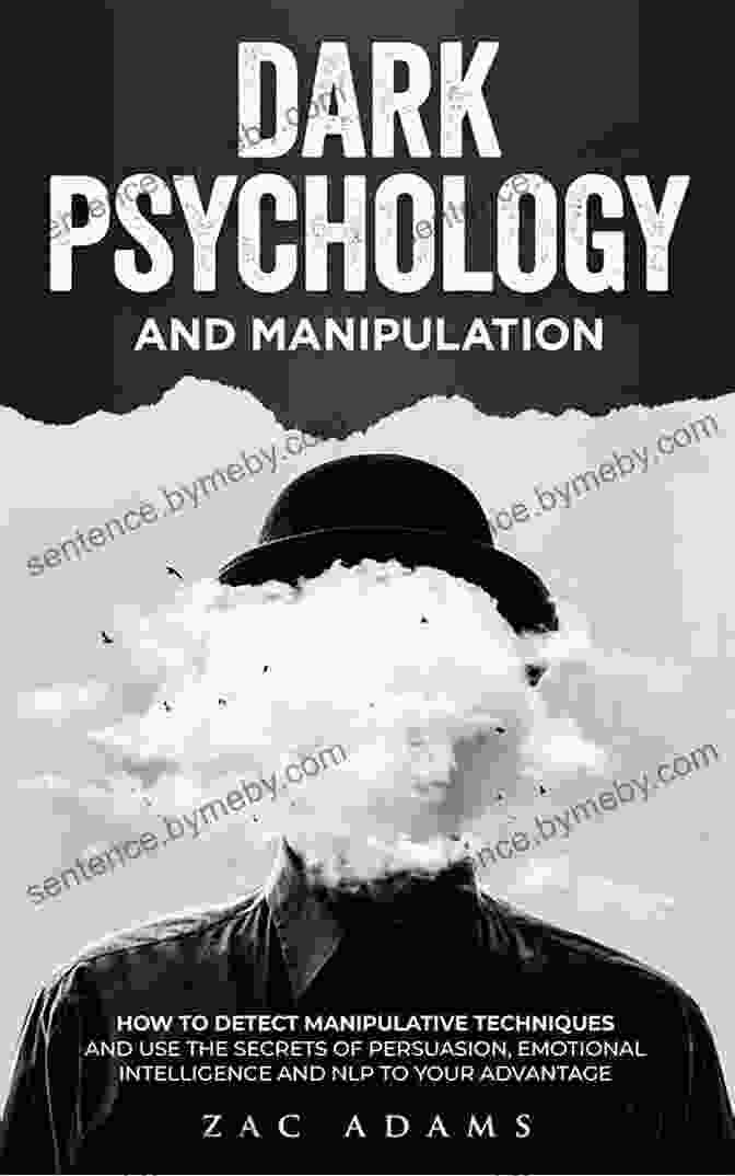 Diagram Of The Foundations Of Dark Psychology NLP And Manipulation: Using The Secrets Of Dark Psychology To Unlock The Mind Read Body Language And Influence People Using Hypnosis Mind Games And Other Discipline Emotional Intelligence)