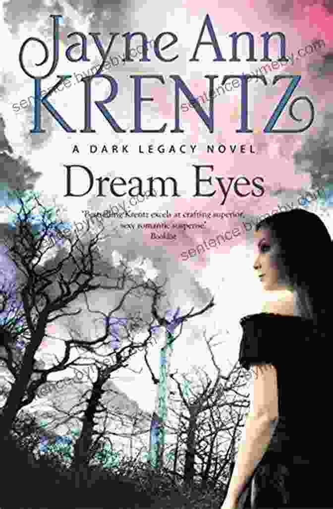 Dream Eyes Dark Legacy Novel Cover: Anya, A Young Woman With Striking Blue Eyes, Stands In A Realm Of Swirling Mists And Ethereal Light. Her Expression Is Determined And Purposeful, As She Holds A Book With An Enigmatic Symbol On Its Cover. Dream Eyes (Dark Legacy Novel 2)