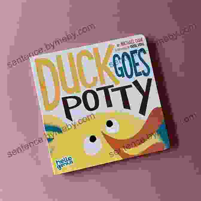 Duck Goes Potty Hello Genius Book Duck Goes Potty (Hello Genius)