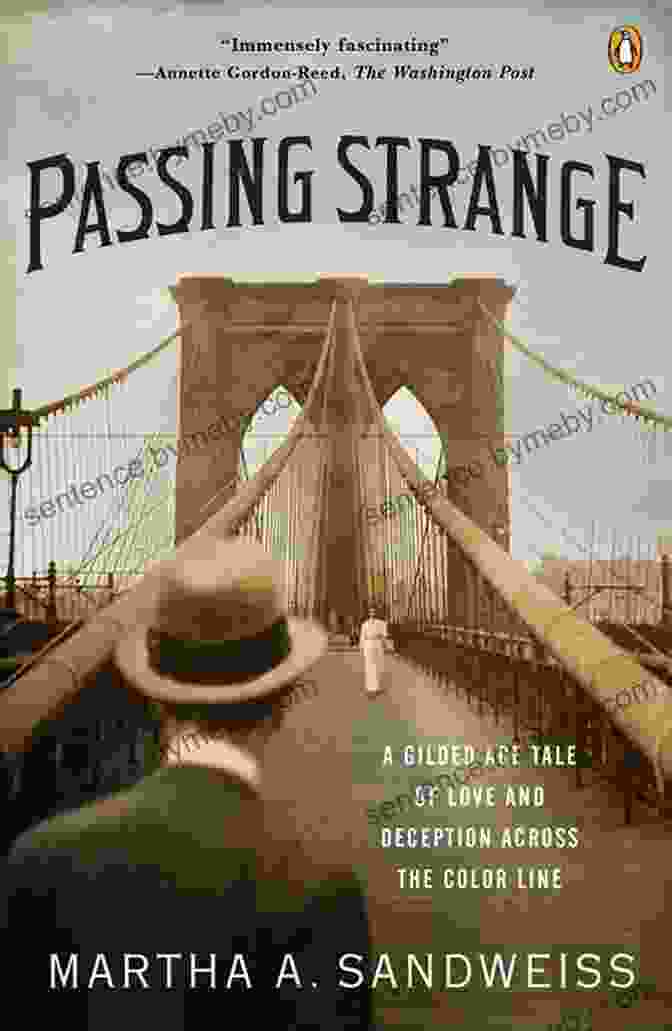 Gilded Age Tale Of Love And Deception Across The Color Line Book Cover Passing Strange: A Gilded Age Tale Of Love And Deception Across The Color Line