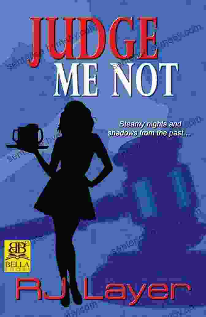 Judge Me Judge Me Not Book Cover Judge Me Judge Me Not: A Memoir Of Sexual Discovery