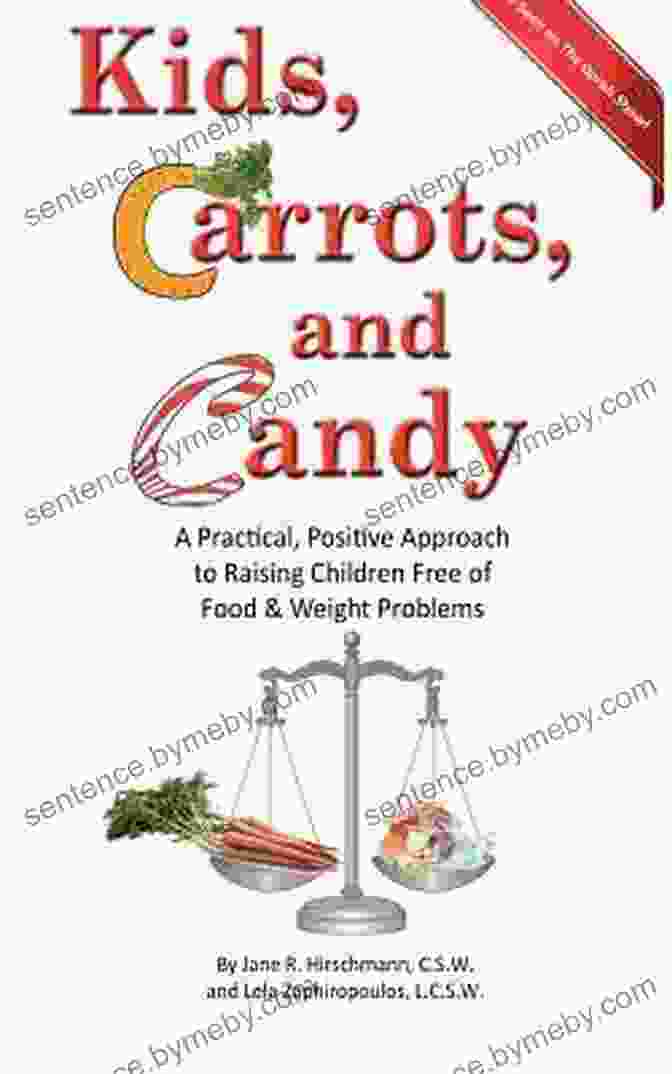 Kids, Carrots, And Candy Book Cover Kids Carrots And Candy Jane R Hirschmann