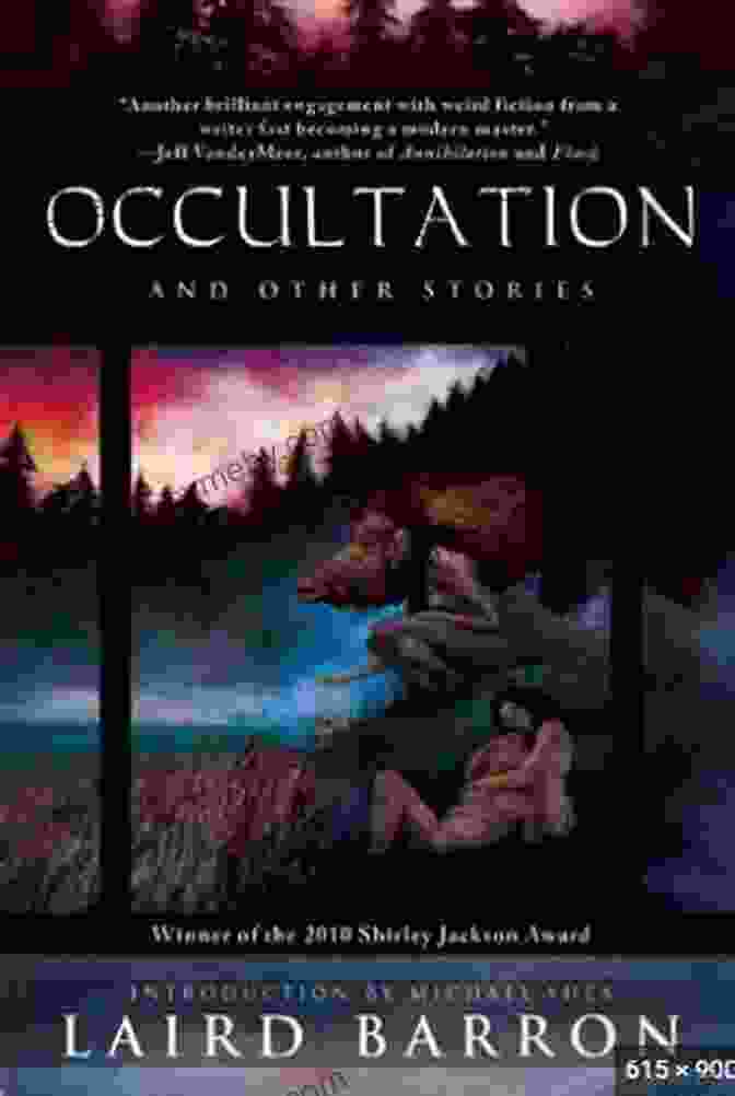 Laird Barron's Occultation Book Cover, Featuring A Dark And Eerie Scene With A Figure In The Foreground And Strange Symbols In The Background. Occultation Laird Barron