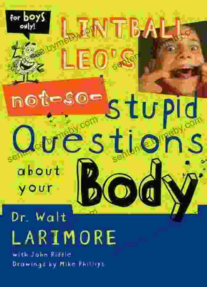 Lintball Leo Exploring The Anatomy Of The Head And Neck Lintball Leo S Not So Stupid Questions About Your Body (2:52 Soul Gear)