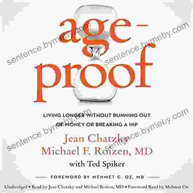 Living Longer Without Running Out Of Money Or Breaking Hip Book Cover AgeProof: Living Longer Without Running Out Of Money Or Breaking A Hip