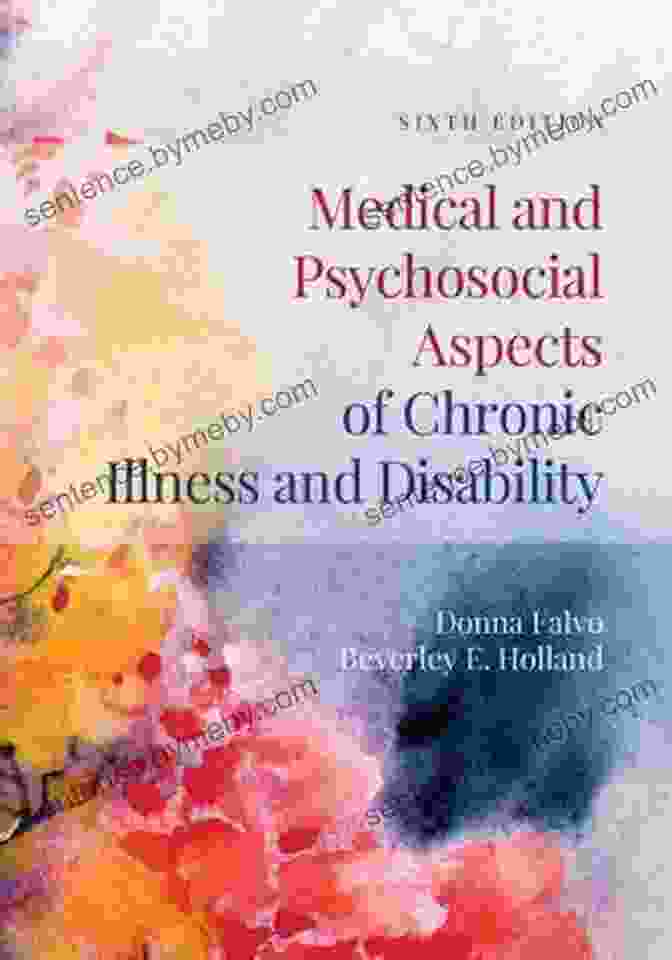 Medical Aspects Of Chronic Illness Medical And Psychosocial Aspects Of Chronic Illness And Disability