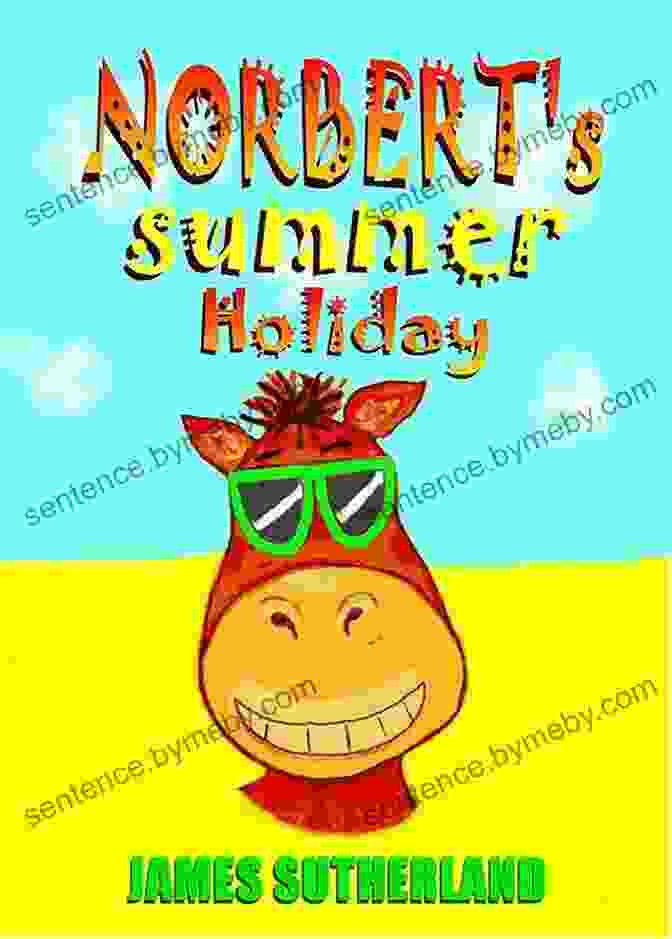 Norbert Summer Holiday Norbert Book Cover Norbert S Summer Holiday (Norbert 2)