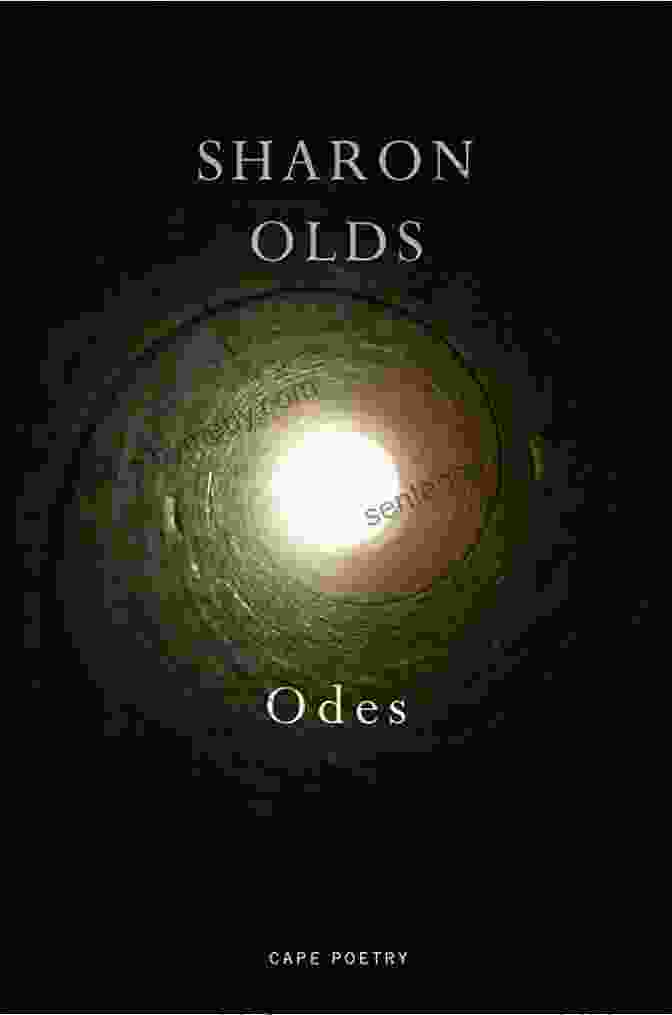 Odes By Sharon Olds Book Cover Displaying A Woman's Silhouette With Ethereal Hands Reaching Out, Symbolizing The Transformative Power Of Poetry Odes Sharon Olds