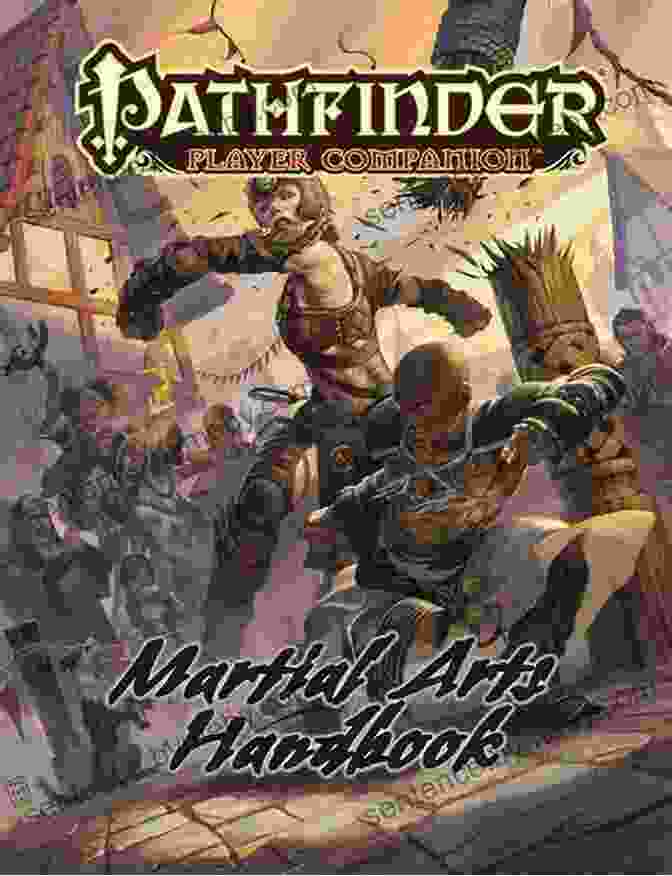 Pathfinder Martial Arts In Manual Of Impetuous Combat Pathfinder: Manual Of Impetuous Combat