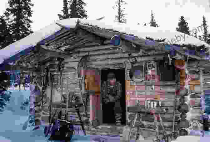 Richard Proenneke's Hand Built Cabin, A Testament To His Self Reliance And Ingenuity. More Readings From One Man S Wilderness: The Journals Of Richard L Proenneke