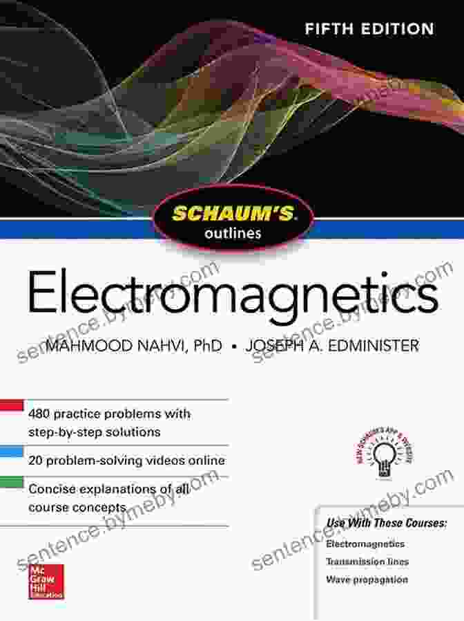 Schaum's Outline Of Electromagnetics, Fifth Edition Schaum S Outline Of Electromagnetics Fifth Edition (Schaum S Outlines)