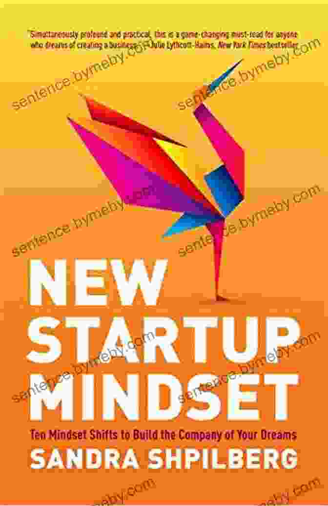 Ten Mindset Shifts To Build The Company Of Your Dreams Book Cover New Startup Mindset: Ten Mindset Shifts To Build The Company Of Your Dreams