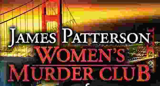 The 19th Spine Tingling Installment In The Beloved Women Murder Club Series That Keeps Readers On The Edge Of Their Seats. The 19th Christmas (Women S Murder Club)