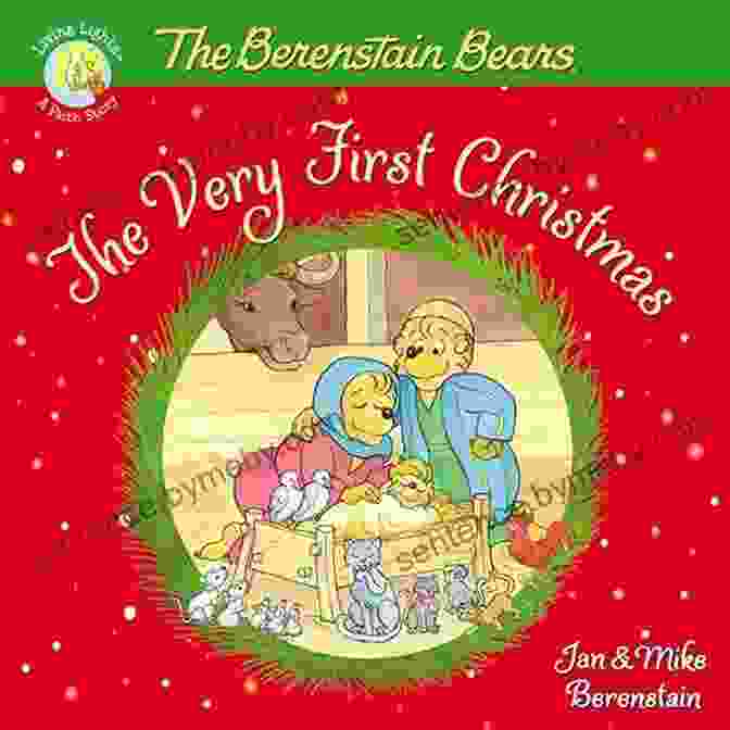 The Berenstain Bears The Very First Christmas Book Cover The Berenstain Bears The Very First Christmas (Berenstain Bears/Living Lights: A Faith Story)