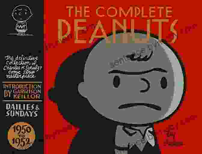 The Complete Peanuts Vol 1950 1952 The Complete Peanuts Vol 1: 1950 1952