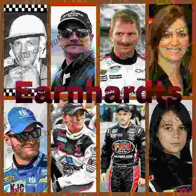 The Earnhardt Family Team At A NASCAR Race Earnhardt Nation: The Full Throttle Saga Of NASCAR S First Family