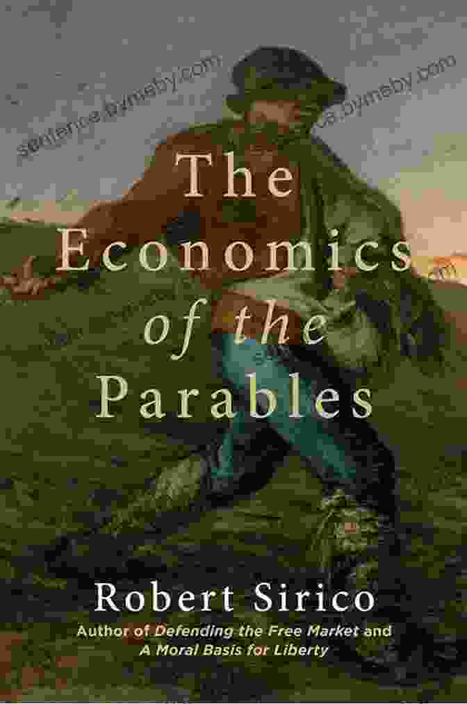 The Economics Of The Parables Book Cover The Economics Of The Parables