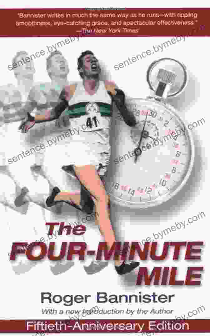 The Four Minute Mile Fiftieth Anniversary Edition Book Cover The Four Minute Mile Fiftieth Anniversary Edition