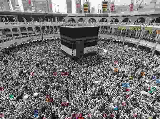 The Kaaba In Mecca, The Focal Point Of Pilgrimage For Muslims A Doubter S Guide To World Religions: A Fair And Friendly To The History Beliefs And Practices Of The Big Five