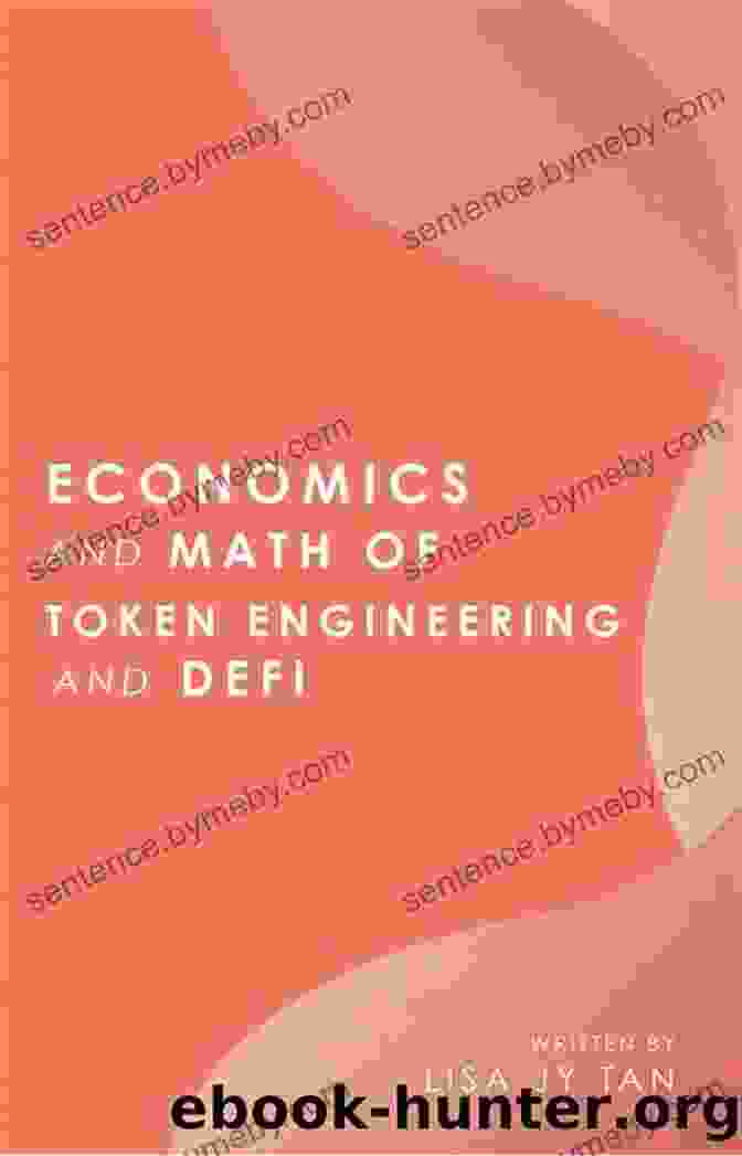 Token Distribution Economics And Math Of Token Engineering And DeFi : Fundamentals Of Token Economics