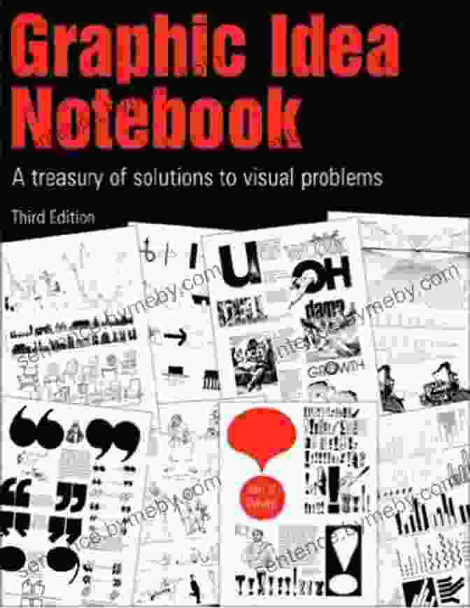 Treasury Of Solutions To Visual Problems [Book Cover] Graphic Idea Notebook: A Treasury Of Solutions To Visual Problems