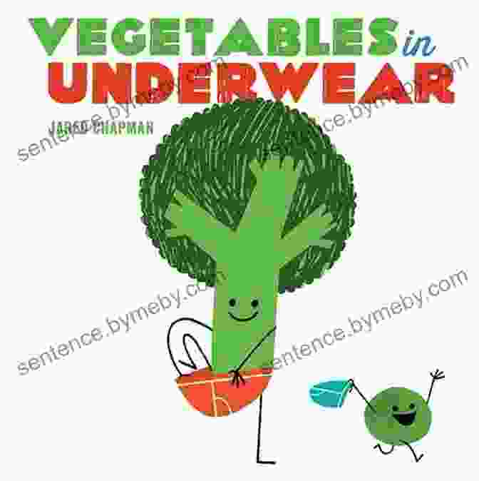 Vegetables In Underwear Book Cover Vegetables In Underwear Jared Chapman