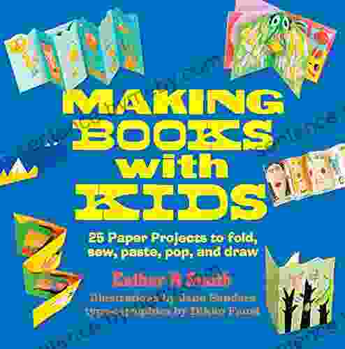 Making With Kids: 25 Paper Projects To Fold Sew Paste Pop And Draw (Hands On Family)