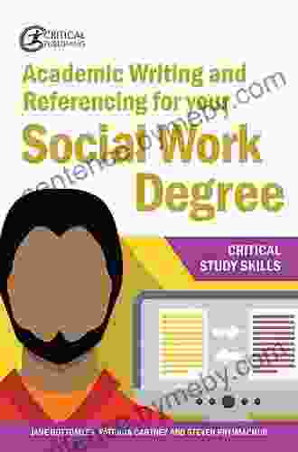 Academic Writing and Referencing for your Social Work Degree (Critical Study Skills)