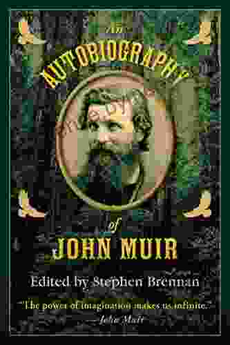 An Autobiography Of John Muir