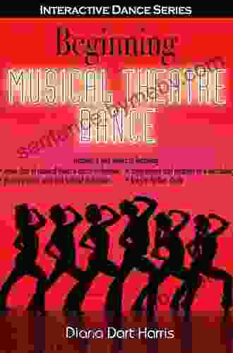 Beginning Musical Theatre Dance (Interactive Dance Series)