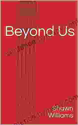 Beyond Us (Reality Visions of Dreams 1)