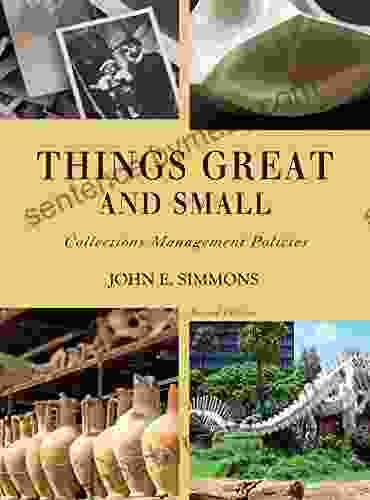 Things Great and Small: Collections Management Policies (American Alliance of Museums)