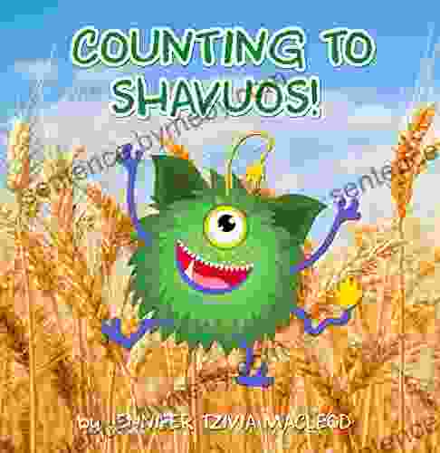 Counting To Shavuos Jennifer Tzivia MacLeod