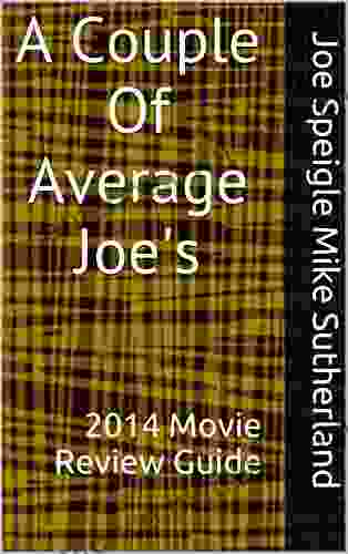 A Couple Of Average Joe s: 2024 Movie Review Guide