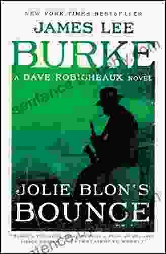 Jolie Blon s Bounce: A Novel (Dave Robicheaux 12)