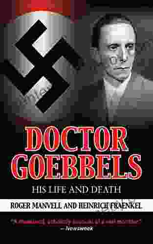 Doctor Goebbels: His Life And Death