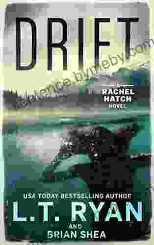 Drift (Rachel Hatch 1) L T Ryan