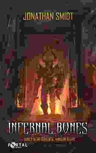 Infernal Bones (Elemental Dungeon #2) Jonathan Smidt