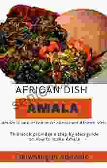 AMALA AFRICAN DISH James Patterson