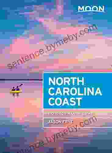 Moon North Carolina Coast: With the Outer Banks (Travel Guide)