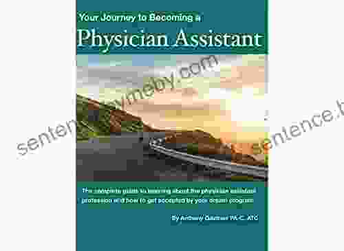 Your Journey To Becoming A Physician Assistant