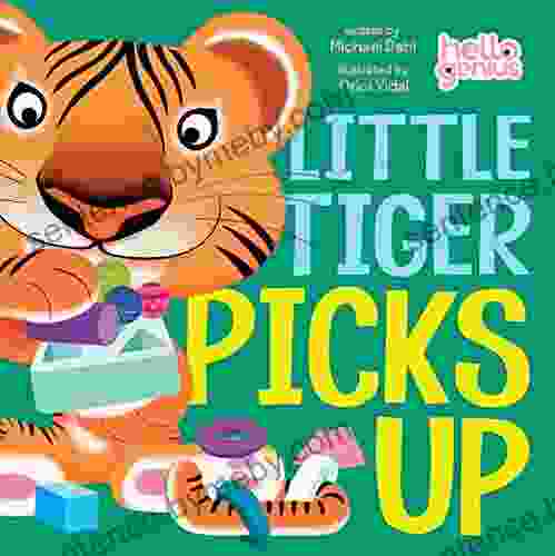 Little Tiger Picks Up (Hello Genius)