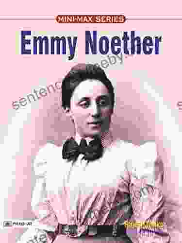 Emmy Noether Rajesh Thakur