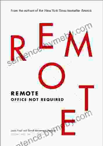 Remote: Office Not Required Jason Fried