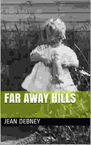 Far Away Hills (Rita S Story 1)